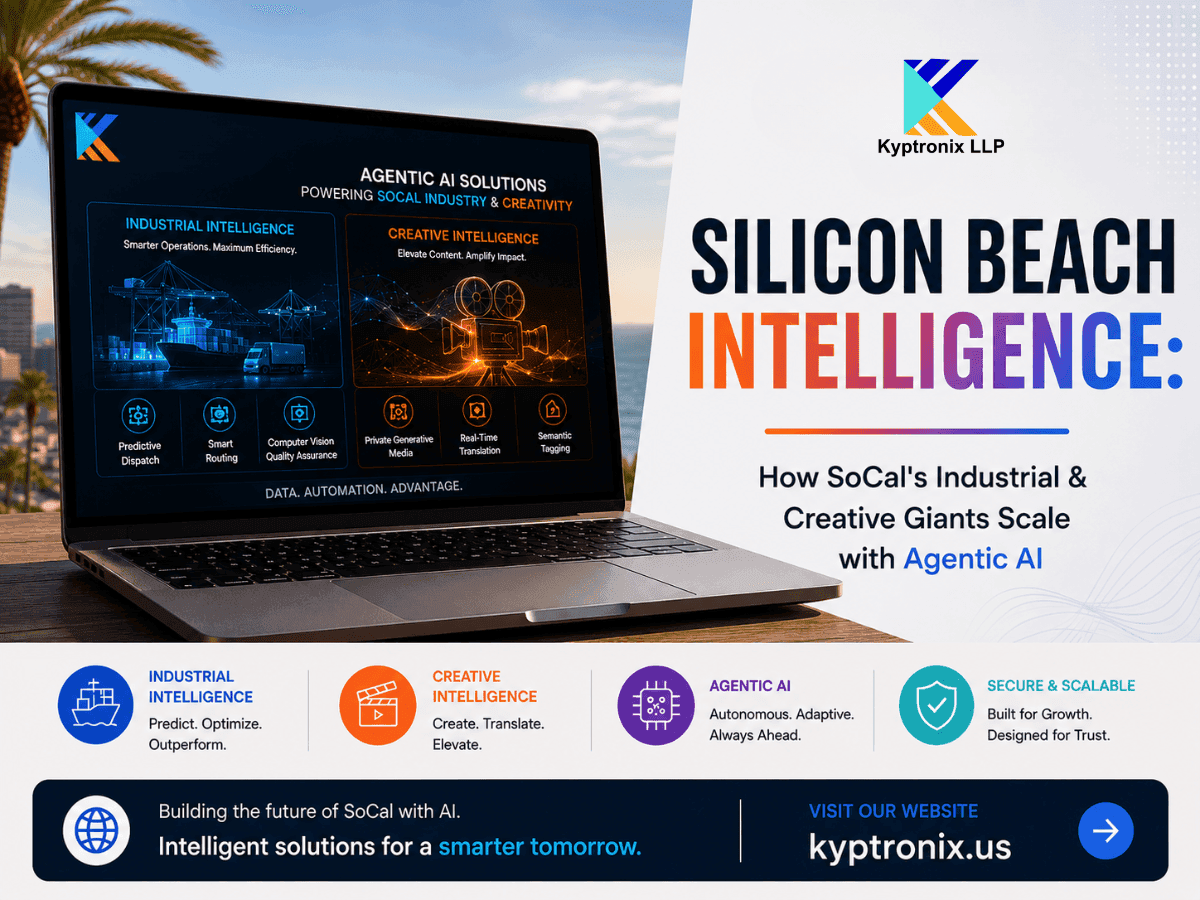 Silicon Beach Intelligence: How SoCal's Industrial & Creative Giants Scale with Agentic AI